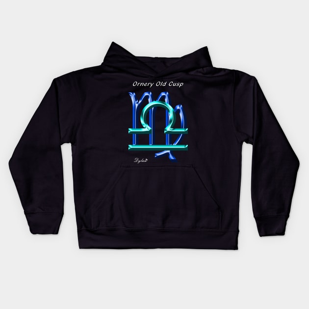 Libra Virgo Cusp Ornery Kids Hoodie by DylanArtNPhoto